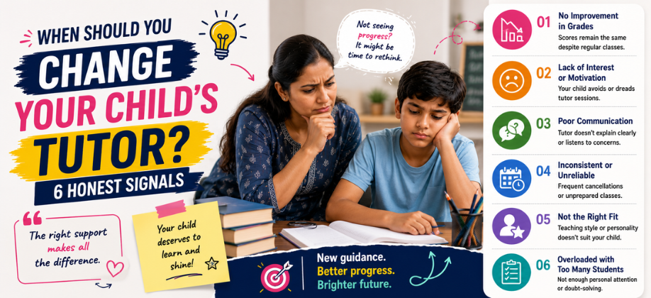 When Should You Change Your Child's Tutor? 6 Honest Signals